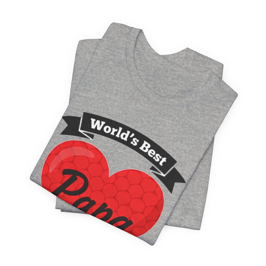 World's Best Papa Heart T-Shirt — Father's Day Gift Tee