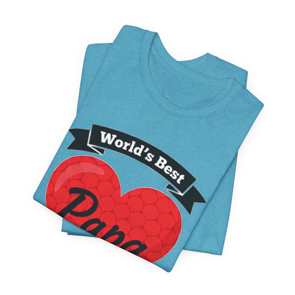 World's Best Papa Heart T-Shirt — Father's Day Gift Tee