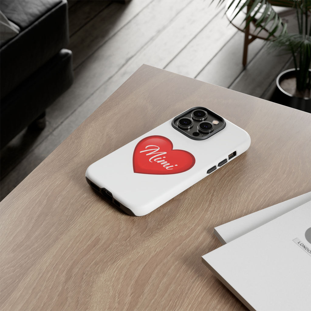 Mimi Heart Phone Case — Personalized Protective Phone Cover for Grandma, Mom & Loved Ones